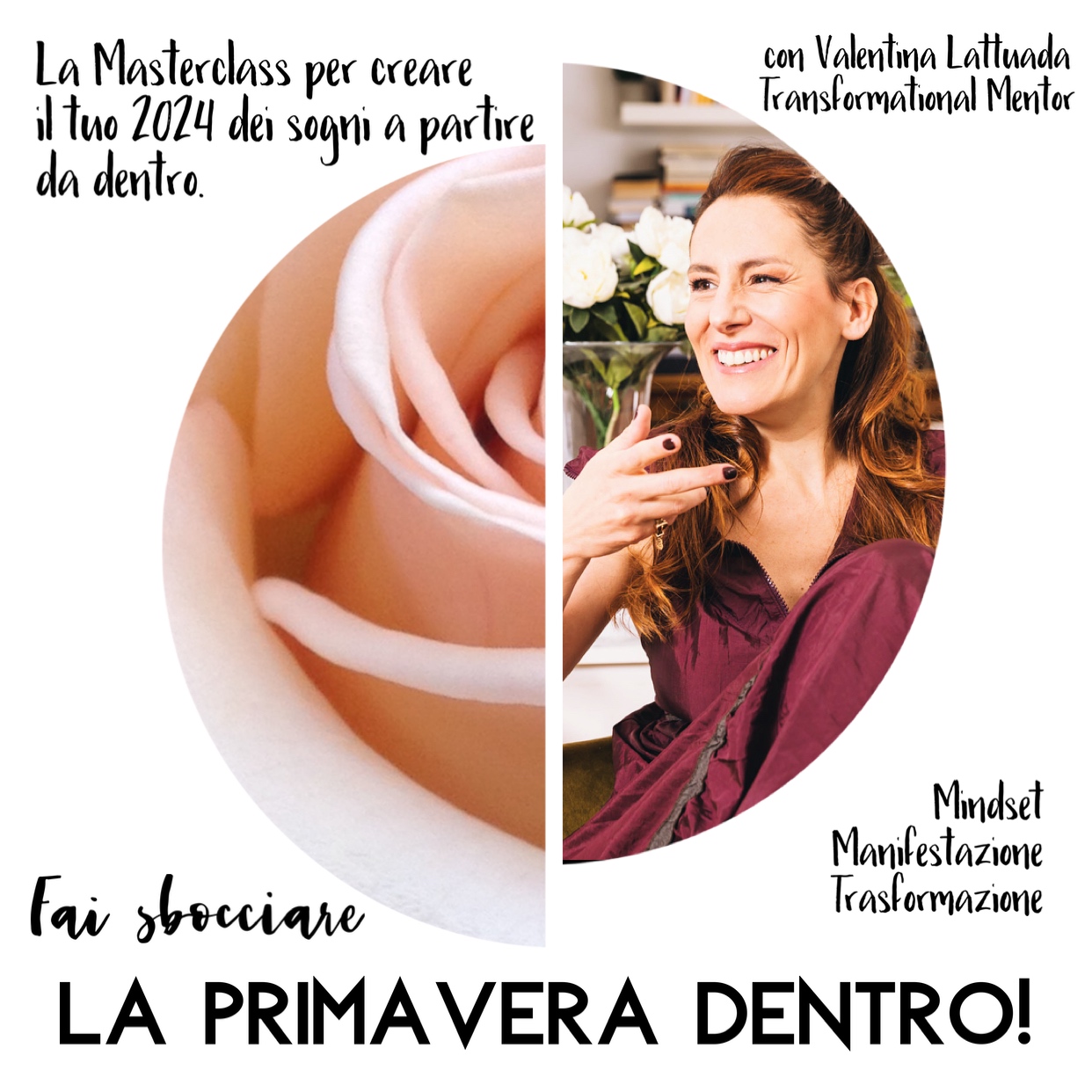 La primavera dentro masterclass con Valentina Lattuada mindset manofestazione realizzazione